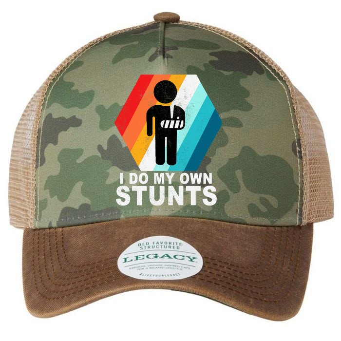 I Do My Own Stunts Retro Funny Meme Legacy Tie Dye Trucker Hat