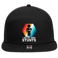 I Do My Own Stunts Retro Funny Meme 7 Panel Mesh Trucker Snapback Hat