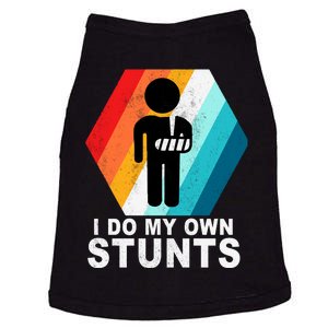 I Do My Own Stunts Retro Funny Meme Doggie Tank