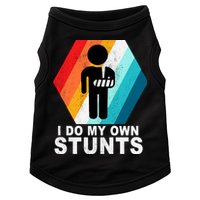 I Do My Own Stunts Retro Funny Meme Doggie Tank