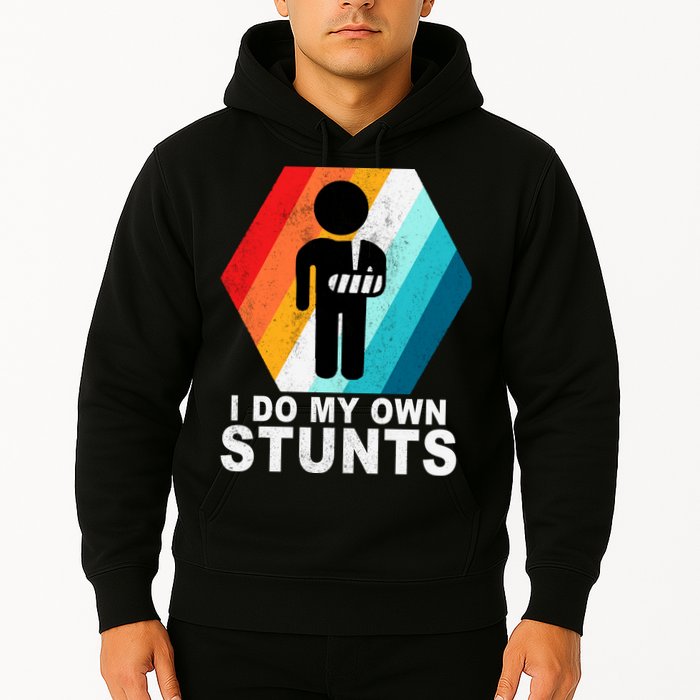 I Do My Own Stunts Retro Funny Meme Hoodie