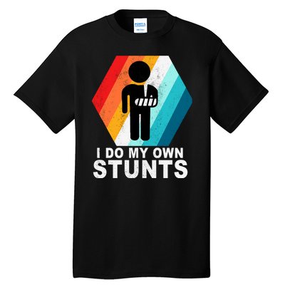 I Do My Own Stunts Retro Funny Meme Tall T-Shirt