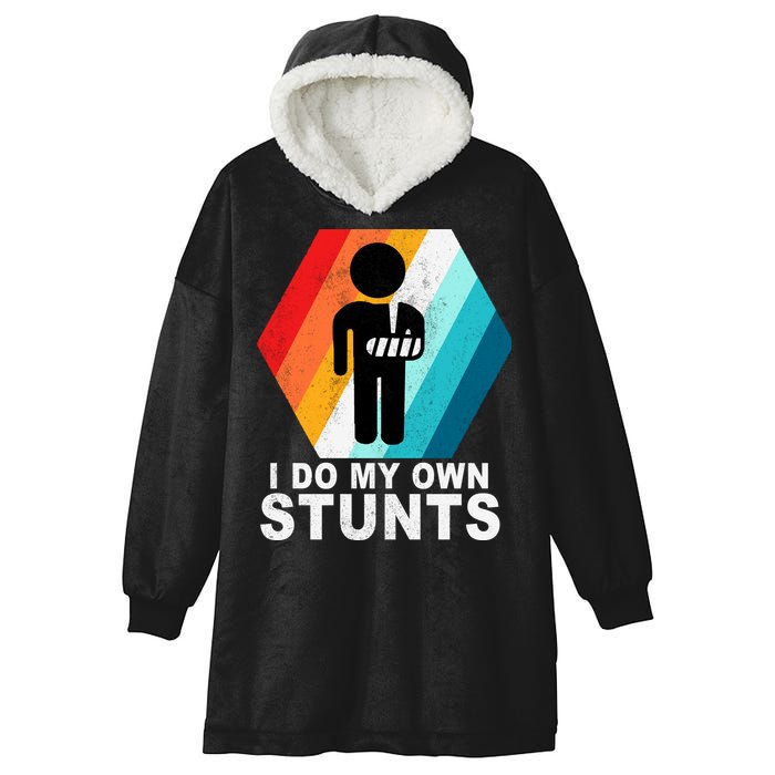 I Do My Own Stunts Retro Funny Meme Hooded Wearable Blanket