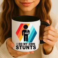 I Do My Own Stunts Retro Funny Meme Mug