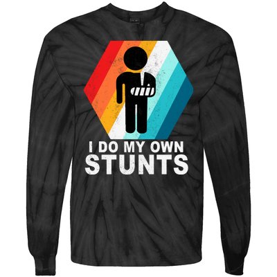 I Do My Own Stunts Retro Funny Meme Tie-Dye Long Sleeve Shirt