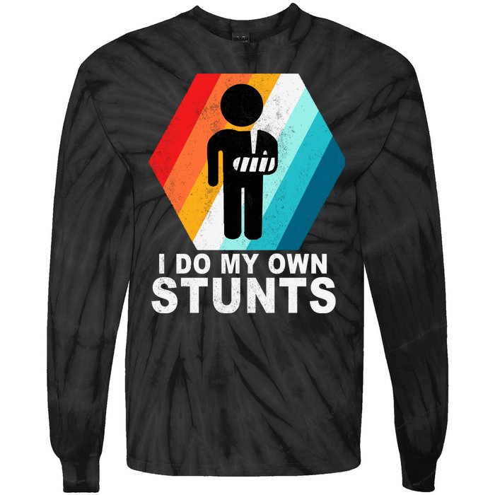 I Do My Own Stunts Retro Funny Meme Tie-Dye Long Sleeve Shirt