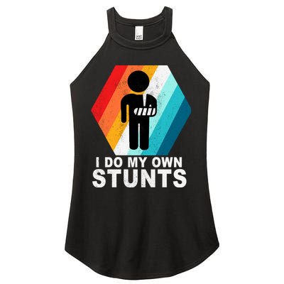 I Do My Own Stunts Retro Funny Meme Women's Perfect Tri Rocker Tank