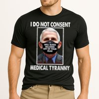 I Do Not Consent Medical Tyranny Anti Dr Fauci Vaccine Cooling Performance Crew T-Shirt