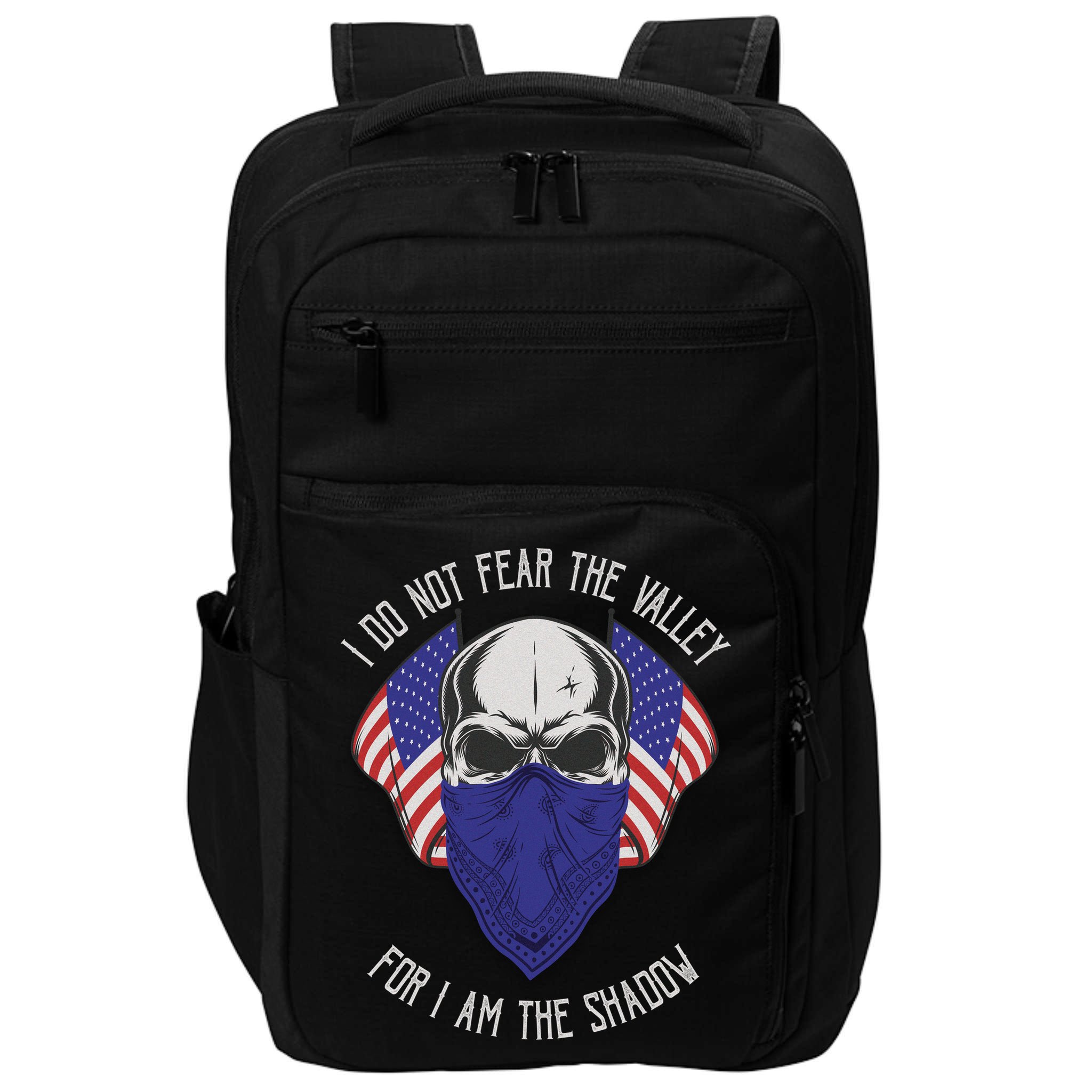 I Do Not Fear The Valley For I Am The Shadow Impact Tech Backpack