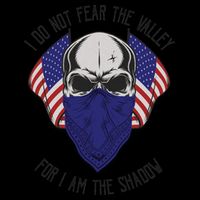 I Do Not Fear The Valley For I Am The Shadow 16oz Travel Tumbler