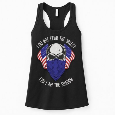 I Do Not Fear The Valley For I Am The Shadow Womens Tank Top