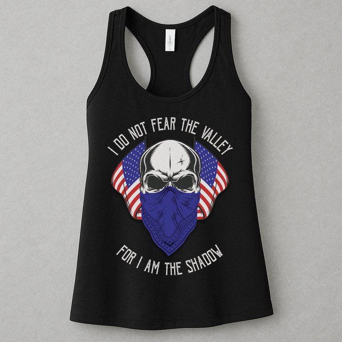 I Do Not Fear The Valley For I Am The Shadow Womens Tank Top