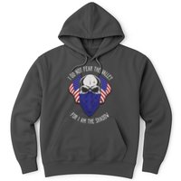 I Do Not Fear The Valley For I Am The Shadow Hoodie