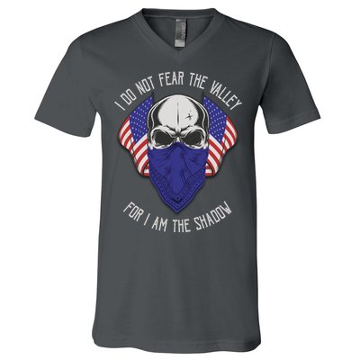 I Do Not Fear The Valley For I Am The Shadow V-Neck T-Shirt