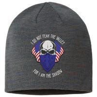 I Do Not Fear The Valley For I Am The Shadow Sustainable Beanie