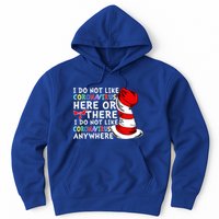 I Do Not Like Corona-Virus Here or There Do Not Like Anywhere Hoodie