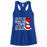 I Do Not Like Corona-Virus Here or There Do Not Like Anywhere Womens Tank Top