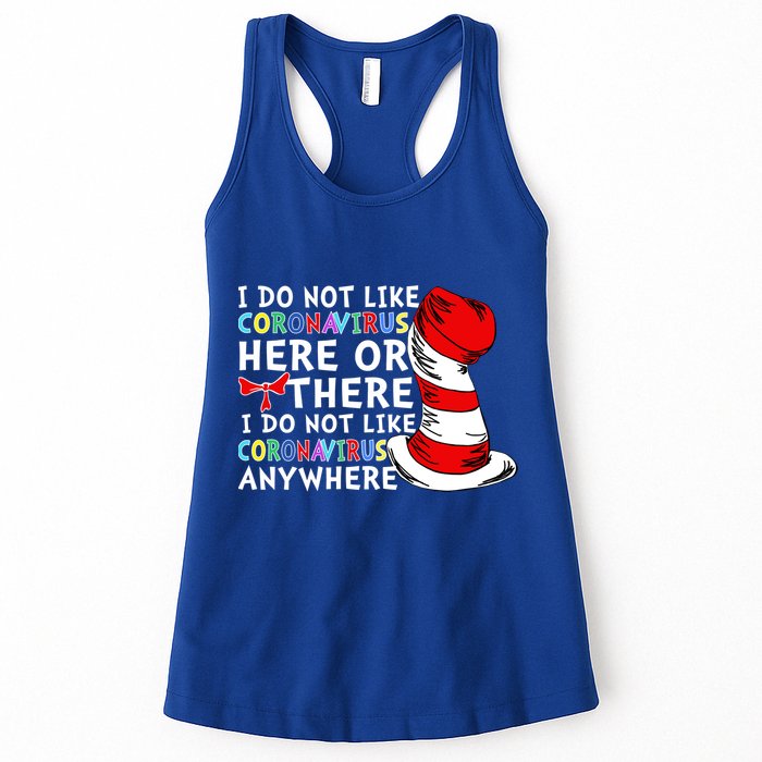 I Do Not Like Corona-Virus Here or There Do Not Like Anywhere Womens Tank Top