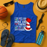 I Do Not Like Corona-Virus Here or There Do Not Like Anywhere Tank Top