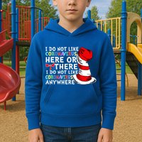 I Do Not Like Corona-Virus Here or There Do Not Like Anywhere Kids Hoodie