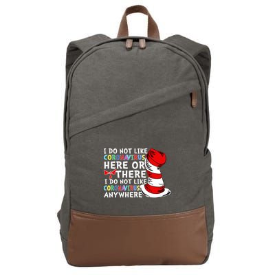 I Do Not Like Corona-Virus Here or There Do Not Like Anywhere Cotton Canvas Backpack