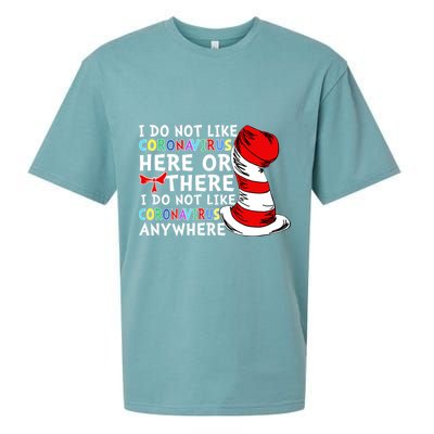 I Do Not Like Corona-Virus Here or There Do Not Like Anywhere Sueded Cloud Jersey T-Shirt