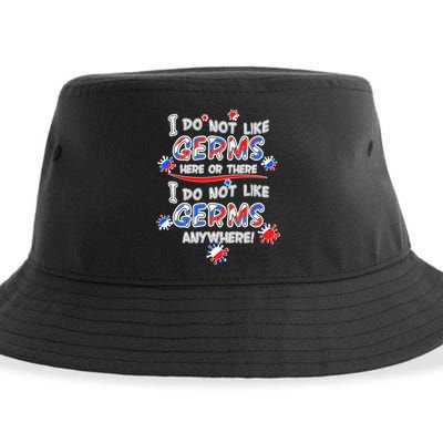 I Do Not Like Germs Here Or There Sustainable Bucket Hat