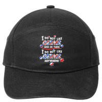 I Do Not Like Germs Here Or There 7-Panel Snapback Hat