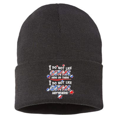 I Do Not Like Germs Here Or There Sustainable Knit Beanie