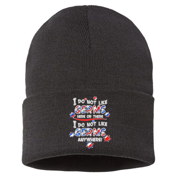 I Do Not Like Germs Here Or There Sustainable Knit Beanie