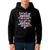 I Do Not Like Germs Here Or There Kids Hoodie