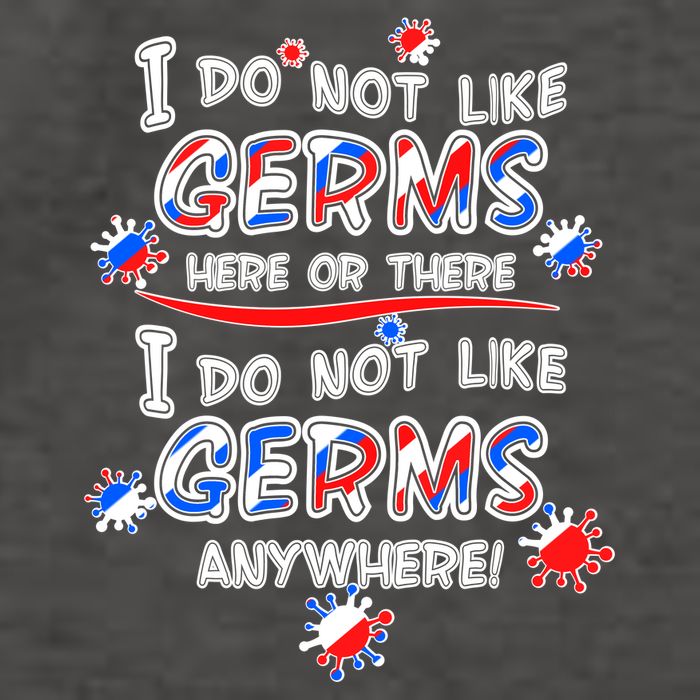 I Do Not Like Germs Here Or There Vector Backpack