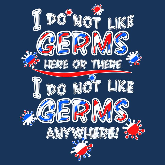 I Do Not Like Germs Here Or There Infant Baby Jersey Bodysuit