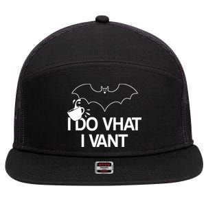 I Do What I Vant (Want) Funny Bat Vampire 7 Panel Mesh Trucker Snapback Hat