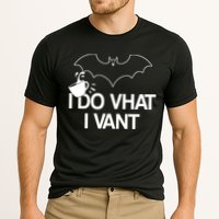 I Do What I Vant (Want) Funny Bat Vampire Performance Shirt