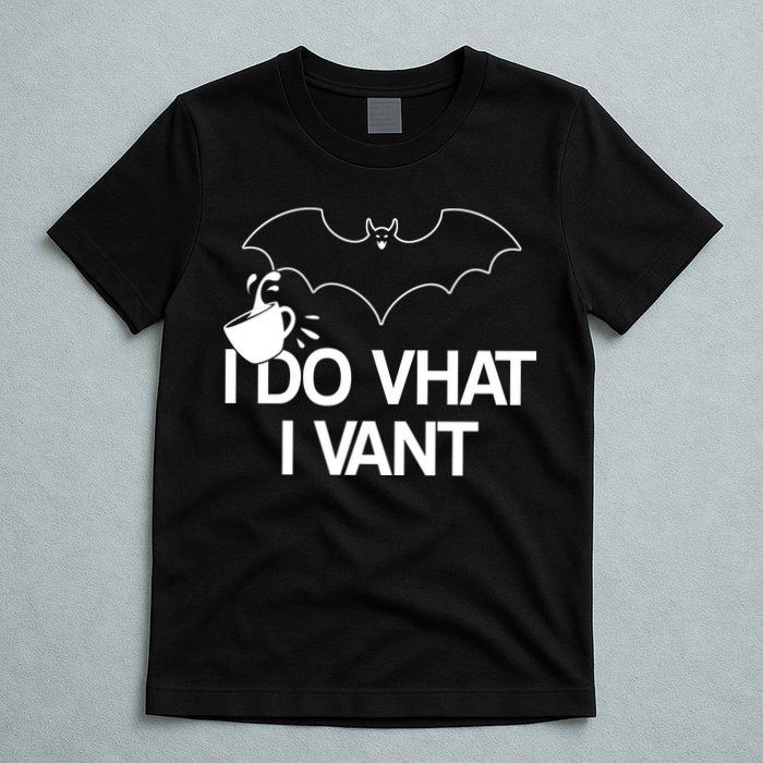 I Do What I Vant (Want) Funny Bat Vampire T-Shirt