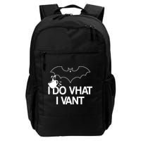 I Do What I Vant (Want) Funny Bat Vampire Backpack