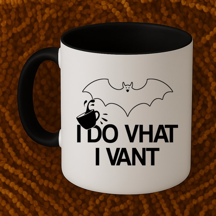 I Do What I Vant (Want) Funny Bat Vampire Mug