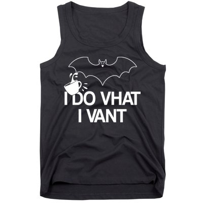 I Do What I Vant (Want) Funny Bat Vampire Tank Top