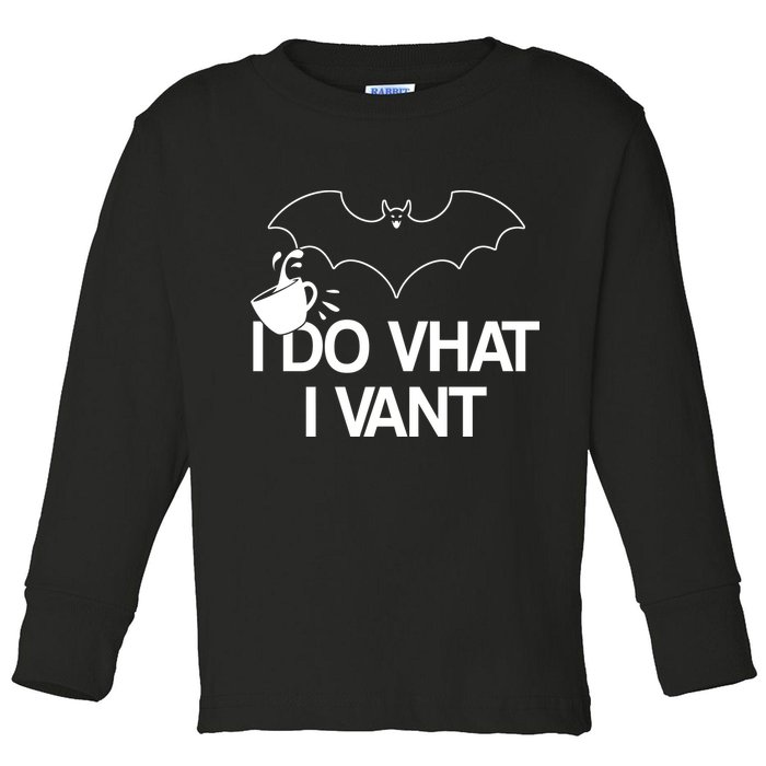I Do What I Vant (Want) Funny Bat Vampire Toddler Long Sleeve Shirt