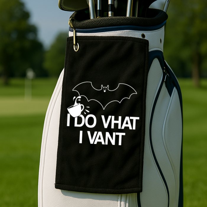 I Do What I Vant (Want) Funny Bat Vampire Golf Towel