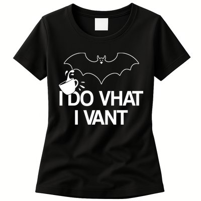 I Do What I Vant (Want) Funny Bat Vampire Womens T-Shirt
