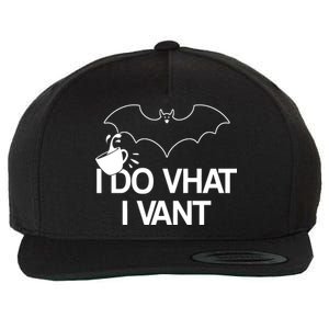 I Do What I Vant (Want) Funny Bat Vampire Wool Snapback Cap