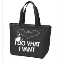 I Do What I Vant (Want) Funny Bat Vampire Zip Tote Bag