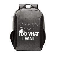 I Do What I Vant (Want) Funny Bat Vampire Vector Backpack