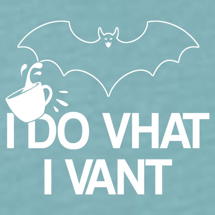 I Do What I Vant (Want) Funny Bat Vampire Sueded Cloud Jersey T-Shirt