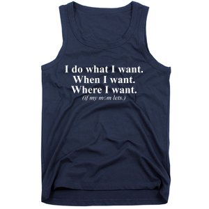 I Do What I Want Tank Top