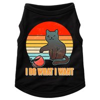 I Do What I Want Bad Cat Doggie Tank