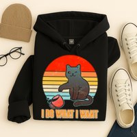 I Do What I Want Bad Cat Hoodie