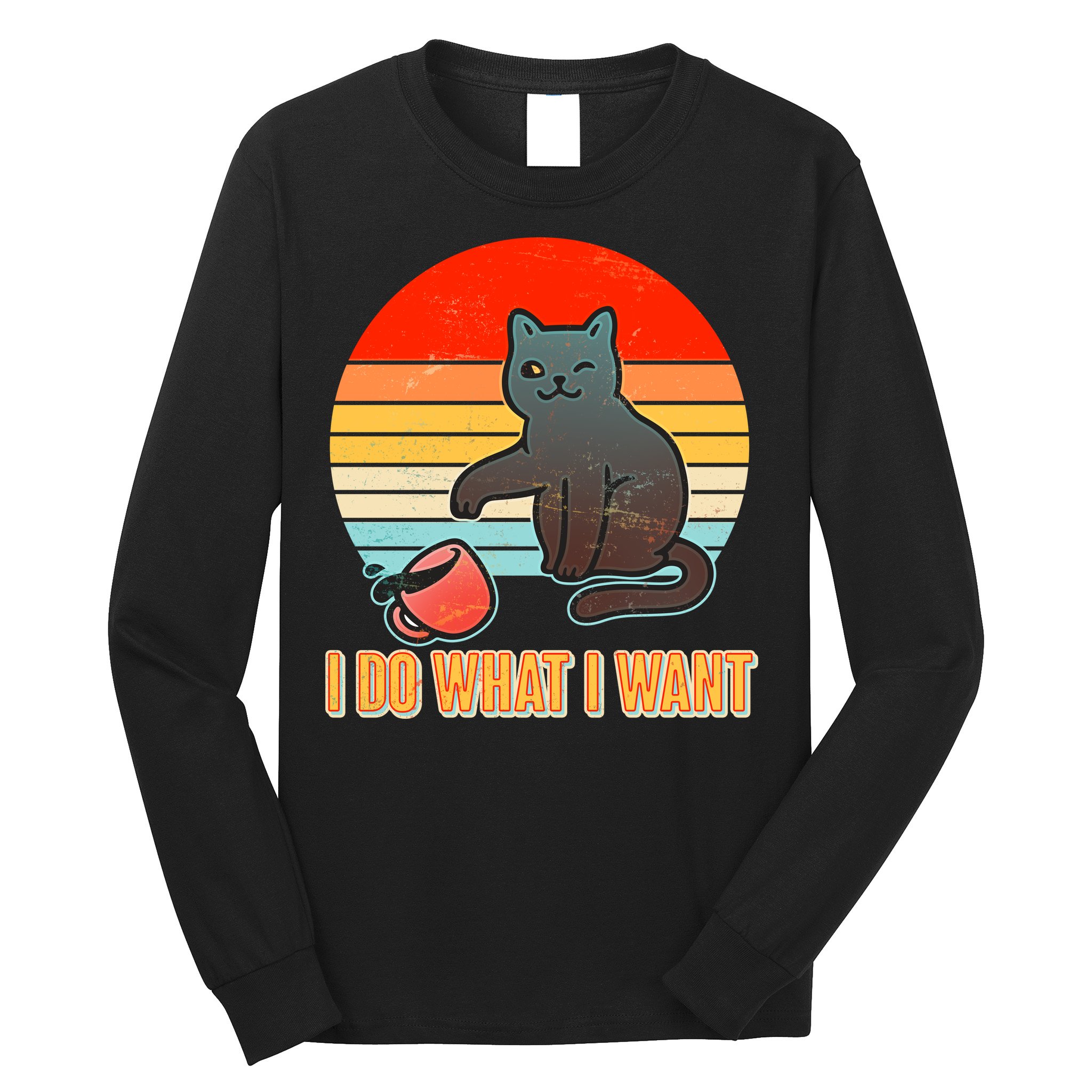 I Do What I Want Bad Cat Long Sleeve Shirt